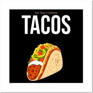 The Famous Tacos Posters and Art